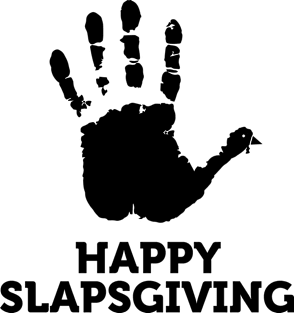 Happy Slapsgiving Magnet