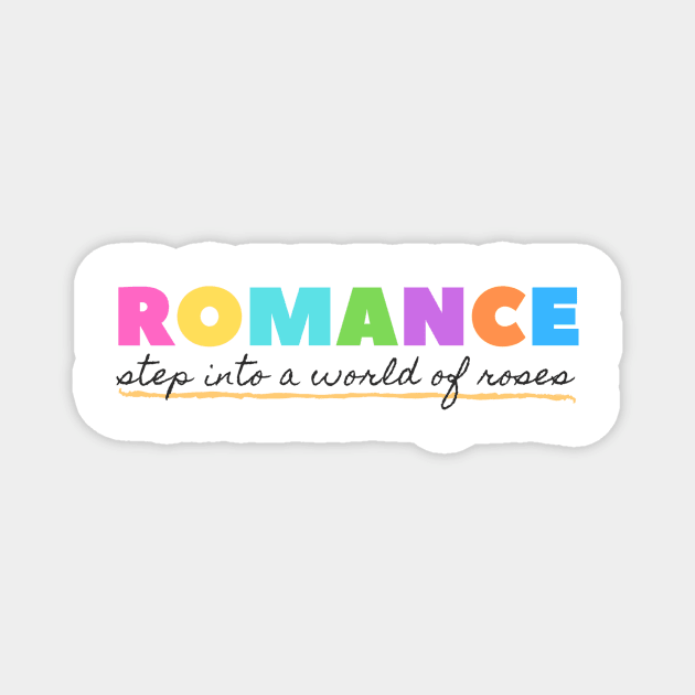 Romance - Step into a world of roses Magnet by Benny Merch Pearl