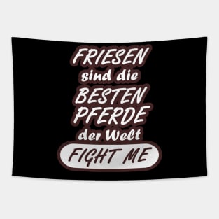 Pferderasse Friesen Spruch Geschenk Pferd Tapestry