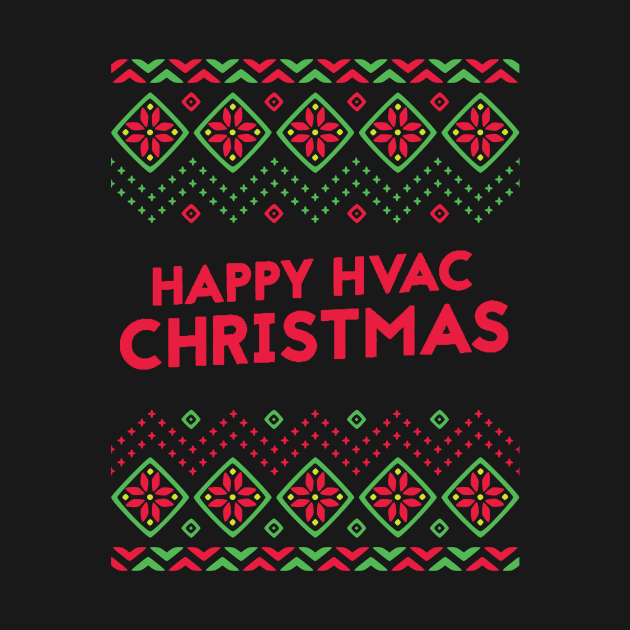 Happy HVAC Christmas Ugly Sweater by The Hvac Gang