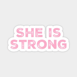 She is strong Magnet