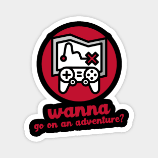 Red Wanna Go on an Adventure? Magnet