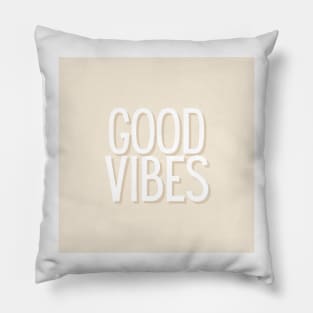 Good Vibes Pillow