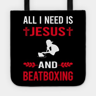 I Need Jesus And Beatboxing Beatbox Beatboxer Beat Box Tote