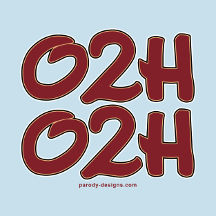 The Backside of Water...O2H, O2H T-Shirt