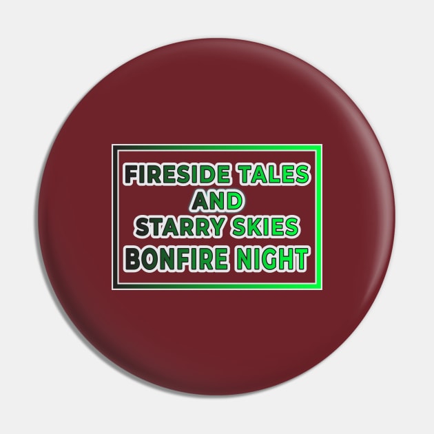 Fireside Tales and Starry Skies: Bonfire Night Apparel and Accessories Pin by EKSU17