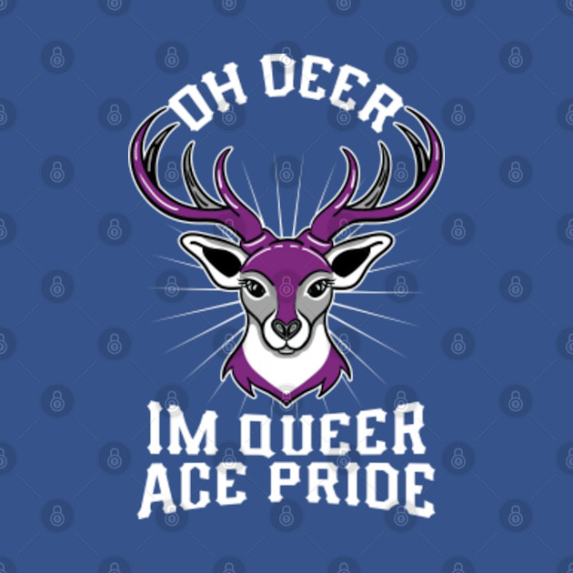 Disover Oh Deer Im Queer Ace Pride For Asexual - Oh Deer Im Queer Ace Pride - T-Shirt