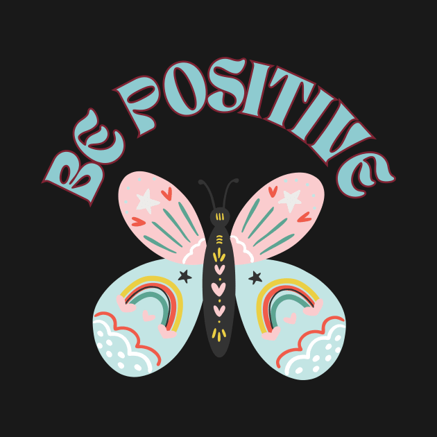 Be Positive Butterfly by AnimeVision