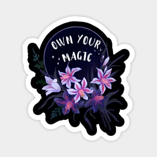 Own Your Magic Magnet