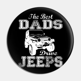 The Best Dads Drive Jeeps father's day gift Jeep papa jeep father jeep dad jeep men Pin