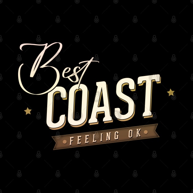 Best Coast Feeling ok by lefteven