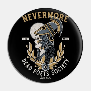 Nevermore Dead Poets Society - Vintage Distressed Traditional Tattoo Pin