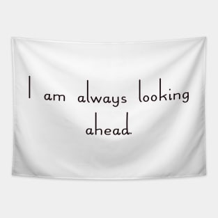 I am always looking ahead - Chris Evert Tapestry