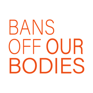 bans off our bodies T-Shirt