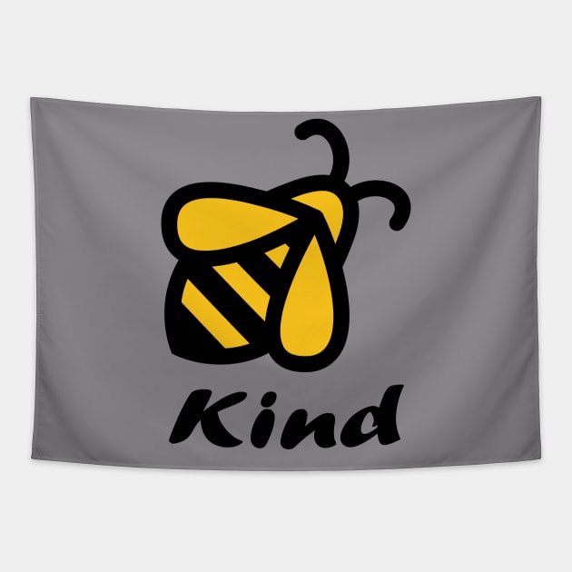 A Cute Bee Kind, be kind Tapestry by Daily Design