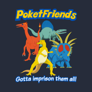 Poketfriends Anime Off Brand Parody (extremely hilarious) T-Shirt