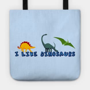 I Like Dinosaurs Tote