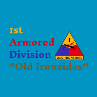 1st Armored Division design T-Shirt