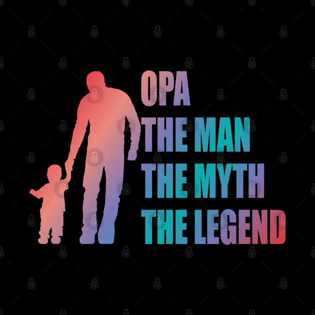 opa the man the myth the legend by Lekrock Shop