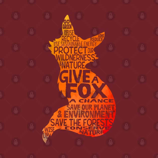 Give a Fox Silhouette - Save Our Planet - World Cloud by Jitterfly