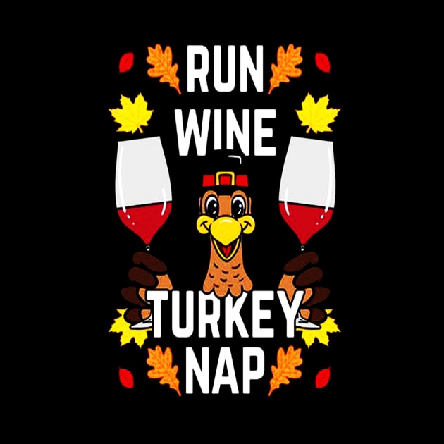 Run Wine Turkey Nap by dotanstav