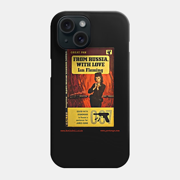 FROM RUSSIA WITH LOVE by Ian Fleming Phone Case by Rot In Hell Club