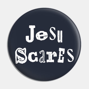 Jesu Scares Pin