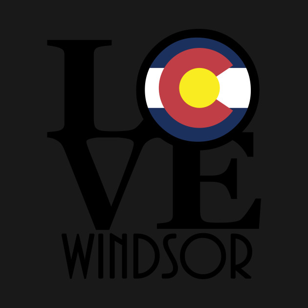 Disover LOVE Windsor Colorado - Colorado - T-Shirt