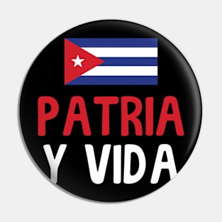 Patria Y Vida Viva Cuba Libre Cuban Freedom Pin