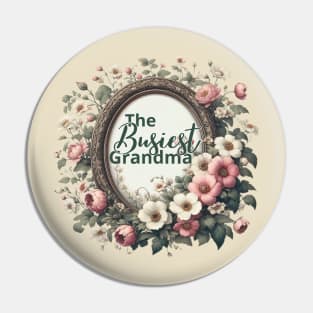 Busy grandma Pin