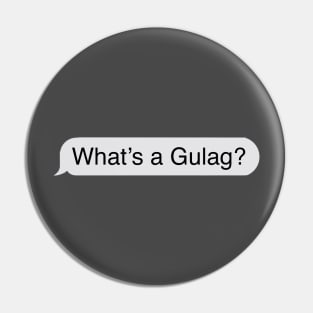 What's A Gulag Call Of Duty Modern Warfare Warzone Meme Pin