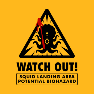 Watch out! v2 T-Shirt