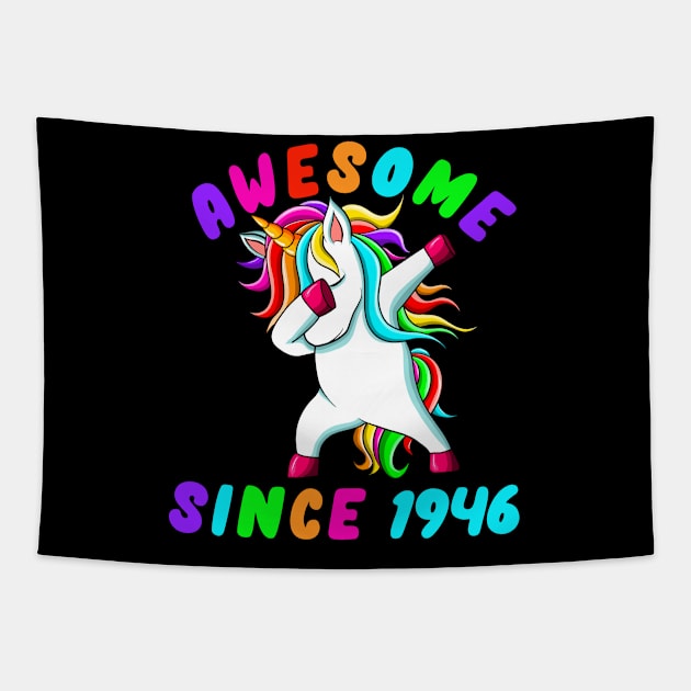 Awesome Since 1946- Dabbing Unicorn -75th Birthday Gift Girls Tapestry by Abddox-99