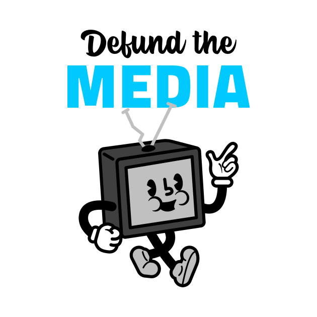 Defund the Media by mikepod