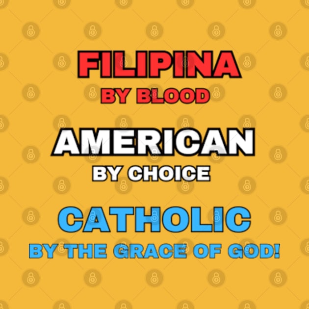 Filipina American Catholic by Desert Owl Designs