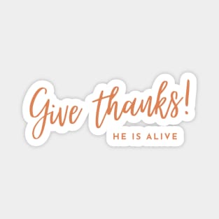 Give thanks Magnet