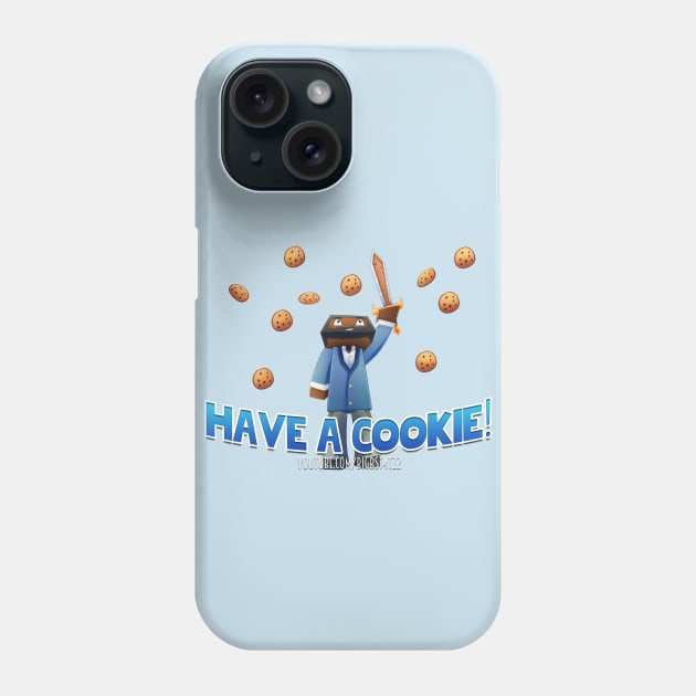 BigB's - Have a Cookie - T-Shirts Phone Case by Bigbst4tz2