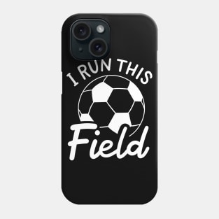 I Run This Field Phone Case