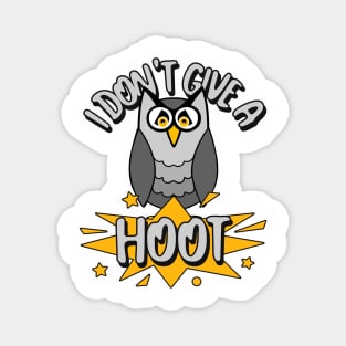 FUNNY Owl I Don't Give A Hoot Magnet