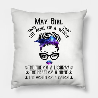 May Girl The Soul Of A Witch The Fire Of Lioness Pillow