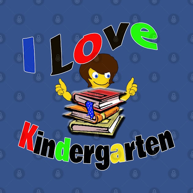 I Love Kindergarten by DougB