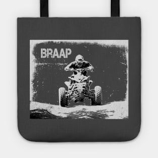 Braap ATV-Quad Moto Shirt Tote