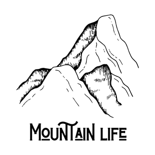 Mountain life birthday gift T-Shirt