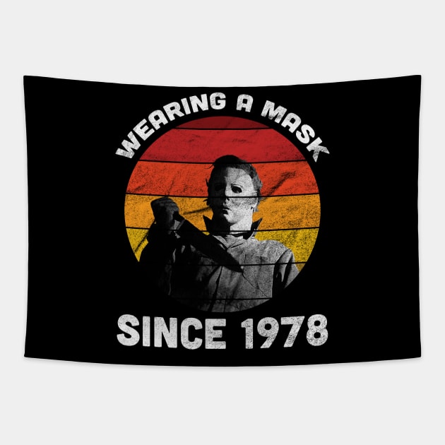 Michael Myers Wearing A Mask Since 1978 Halloween Retro Sunset Tapestry by SpacemanTees