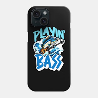 Bass Fishing Playin' Bass Fishing Lover Fisherman Phone Case