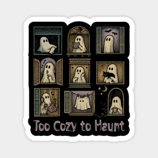 Too Cozy to Haunt Magnet