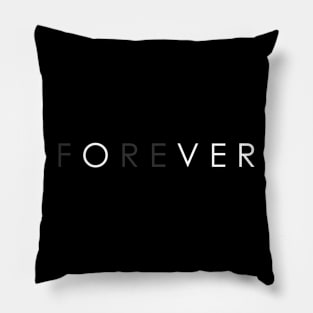 FOREVER Pillow