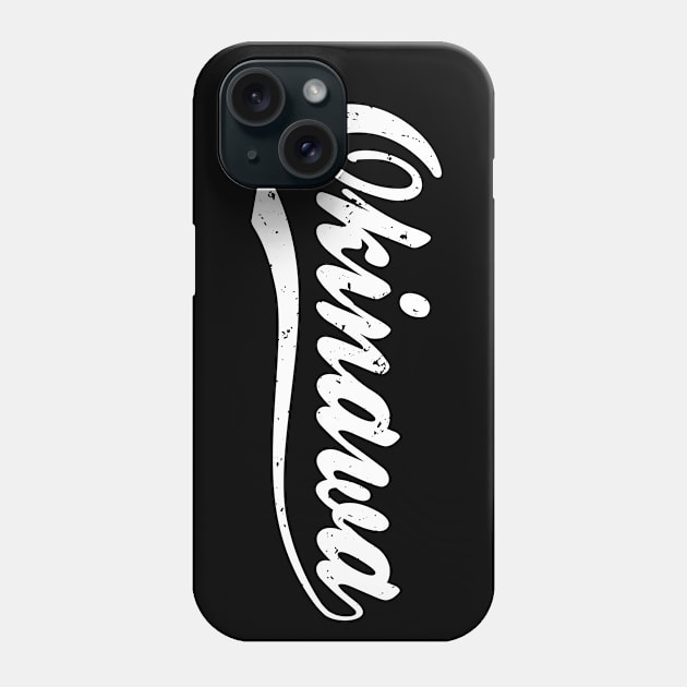 Okinawa Script Logo have you been there, Are you from There?  Team Okinawa Forever沖縄 Phone Case by ODT