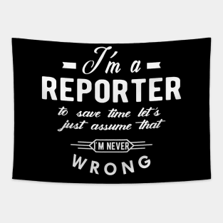 Reporter - I'm a reporter Tapestry