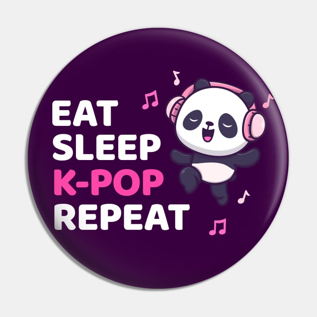 Kpop Shirt Dancing Panda Bear, Eat Sleep K-pop Repeat Kpop Pin by Happy Lime